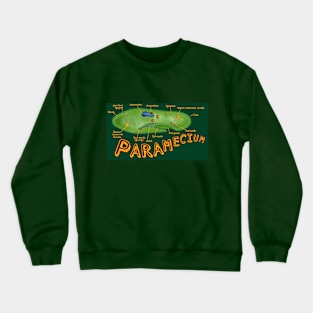 Paramecium-with structures labeled Crewneck Sweatshirt